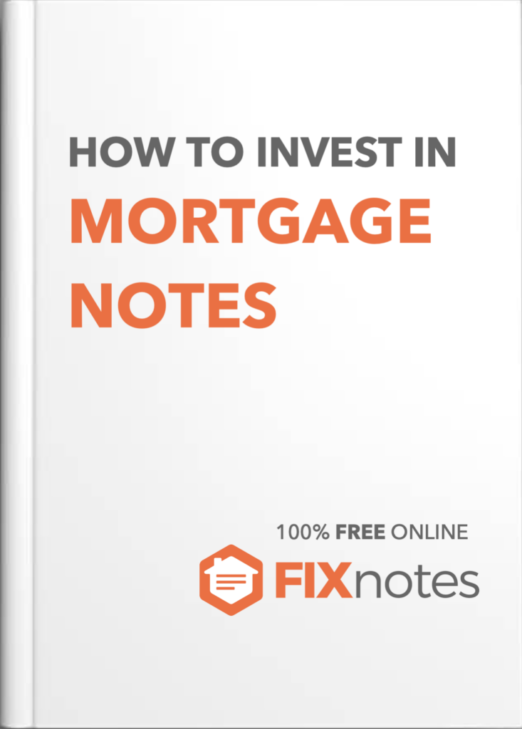 How to Invest in Mortgage Notes